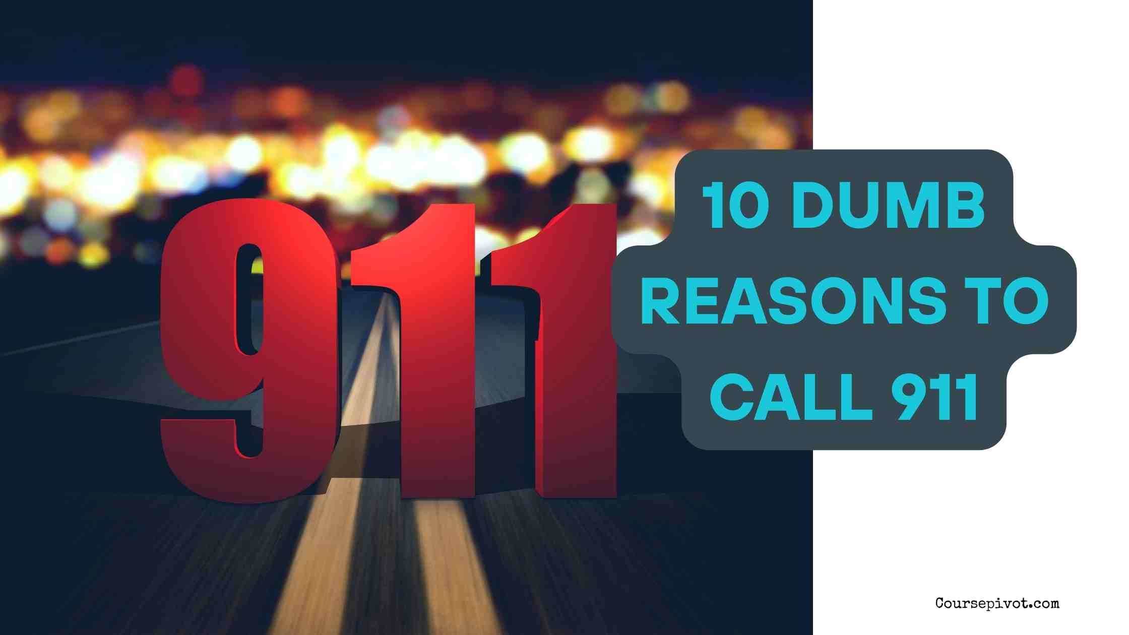 10 Dumb Reasons to Call 911