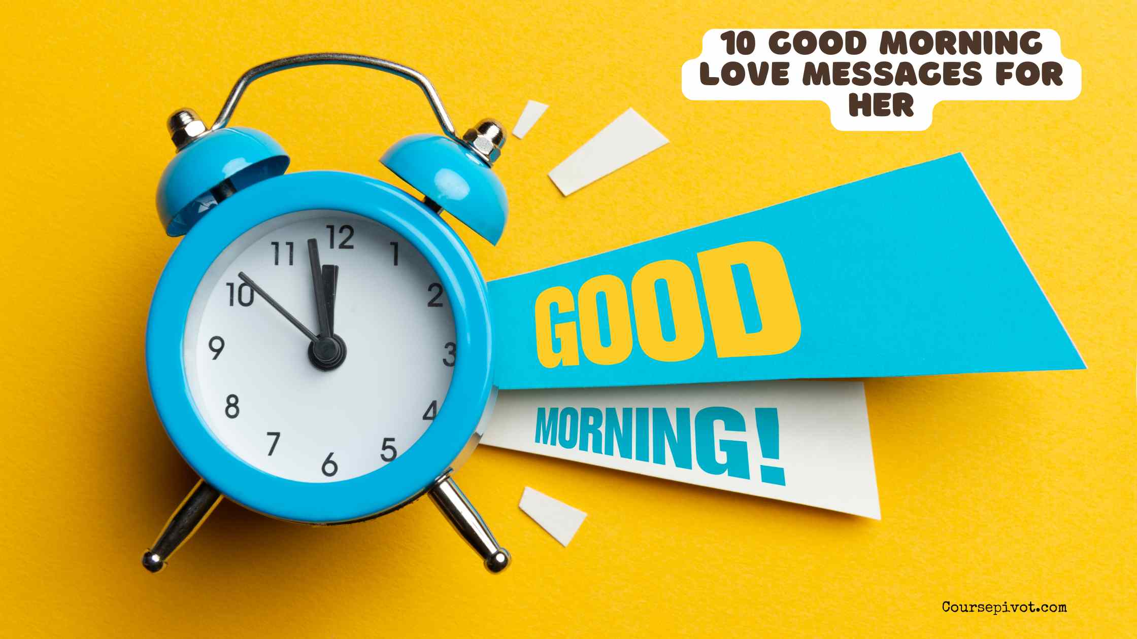 10 Good Morning Love Messages for Her
