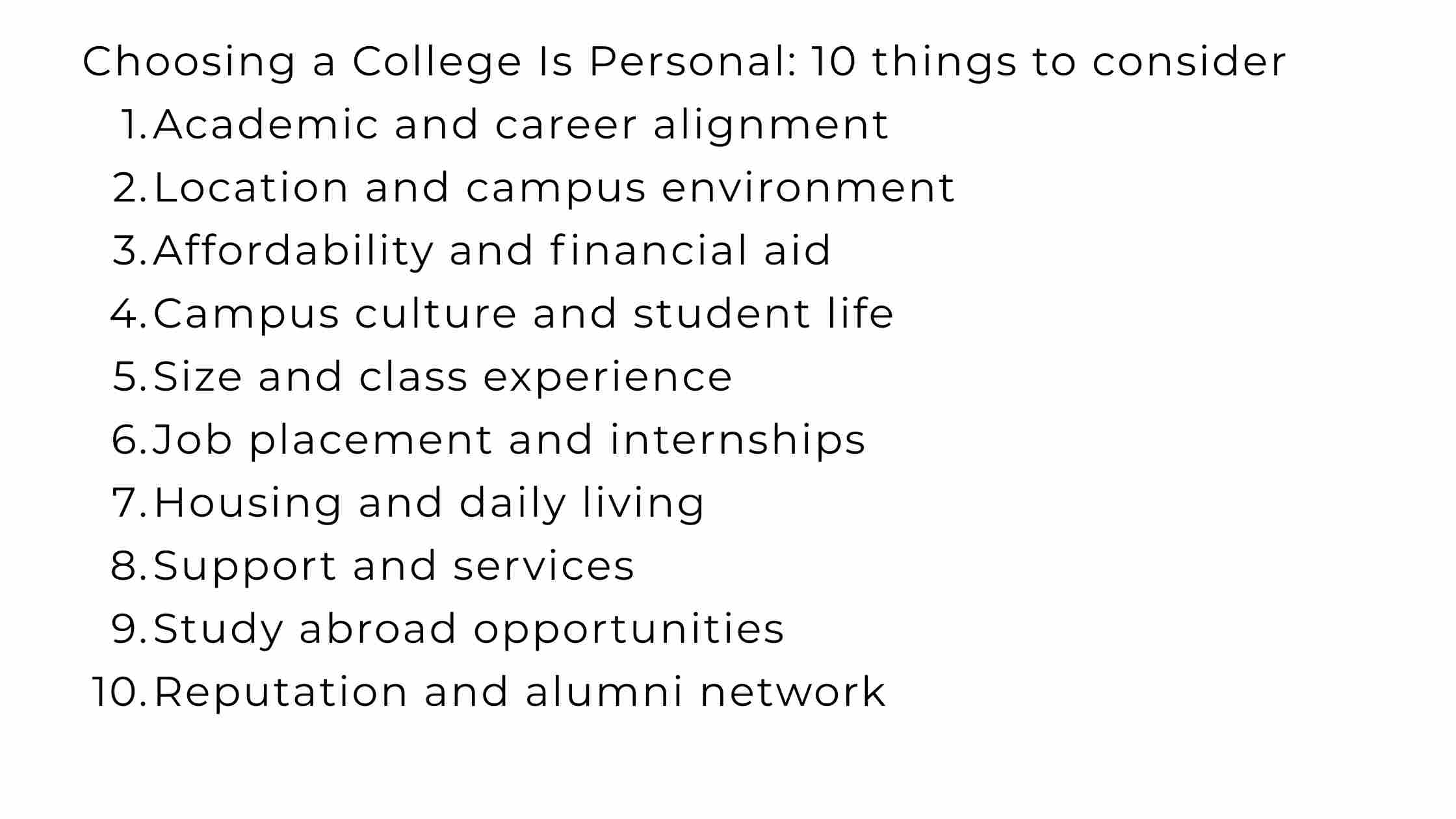 10 Things to Consider When Choosing a College