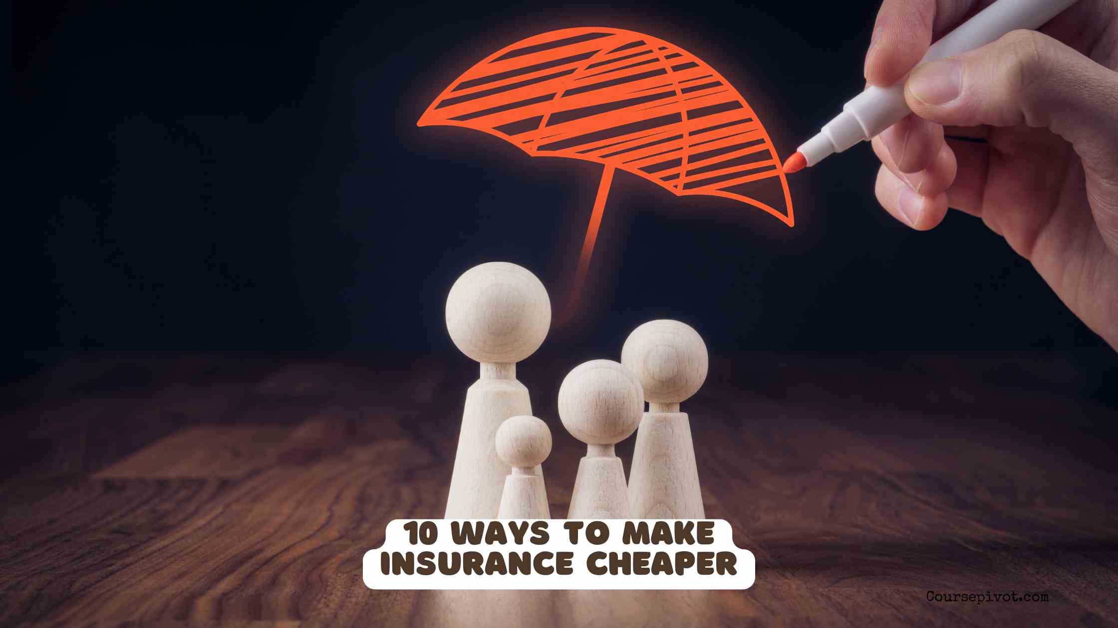 10 Ways to Make Insurance Cheaper