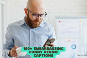 100+ Embarrassing Funny Venmo Captions