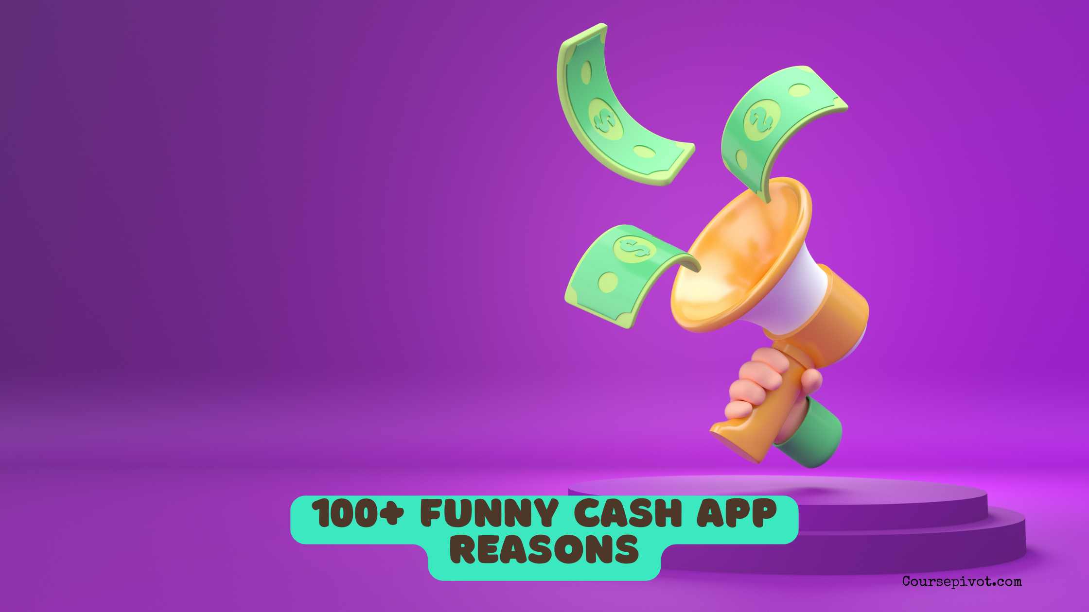 100 Funny Cash App Reasons