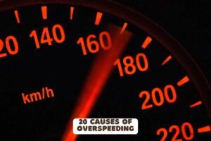 20 causes of overspeeding