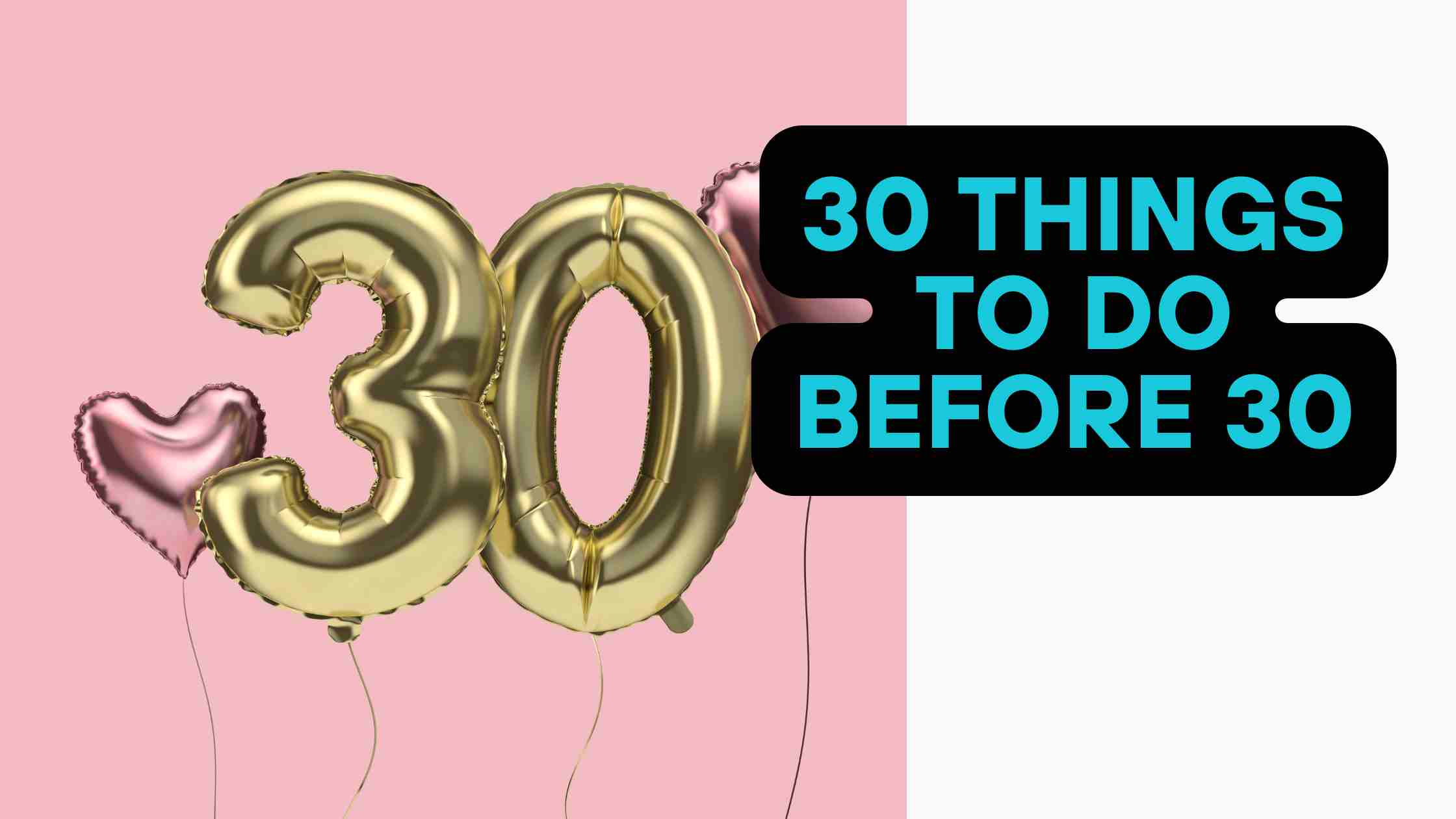 30 Things to Do Before 30