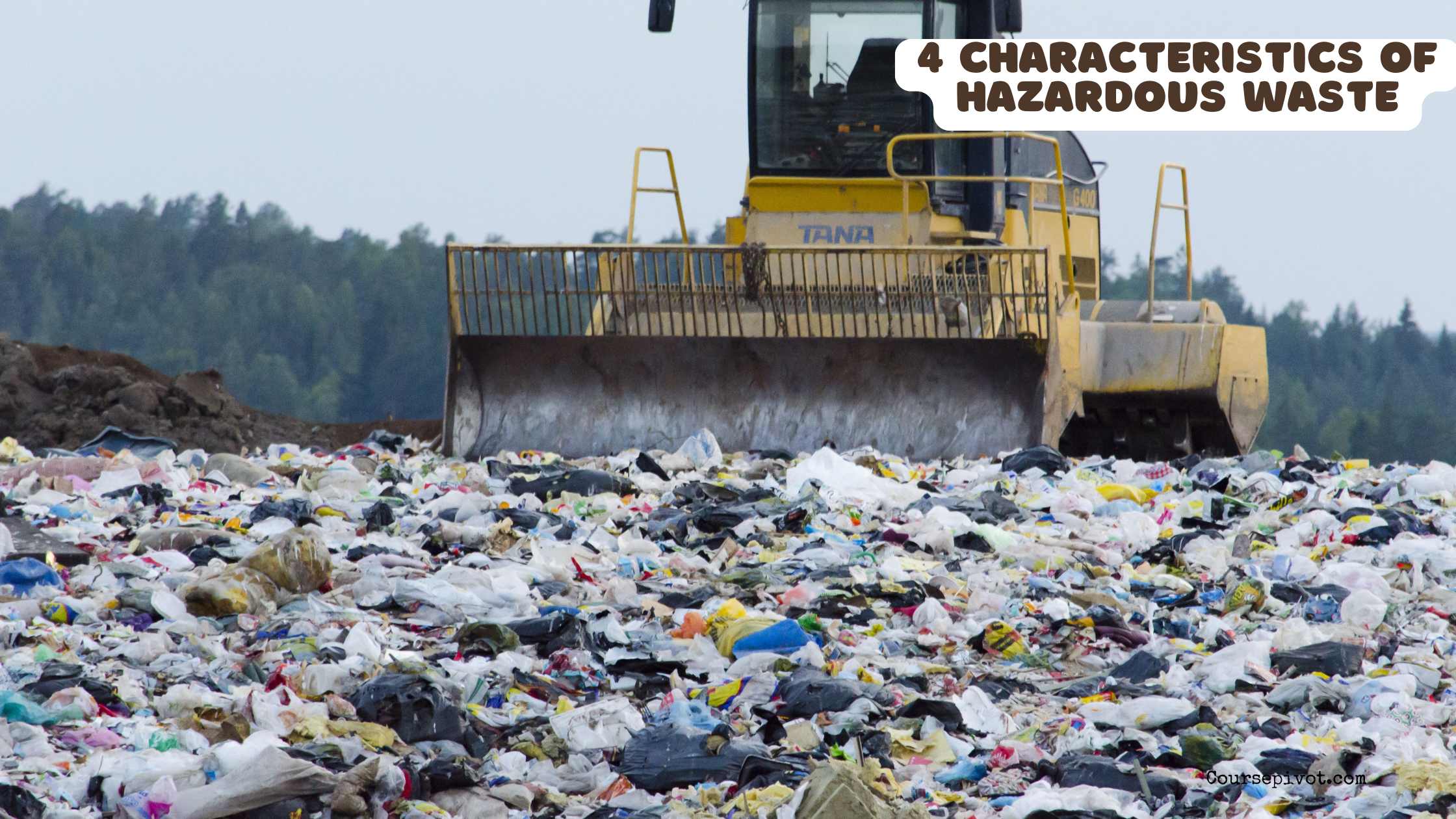 4 characteristics of hazardous waste