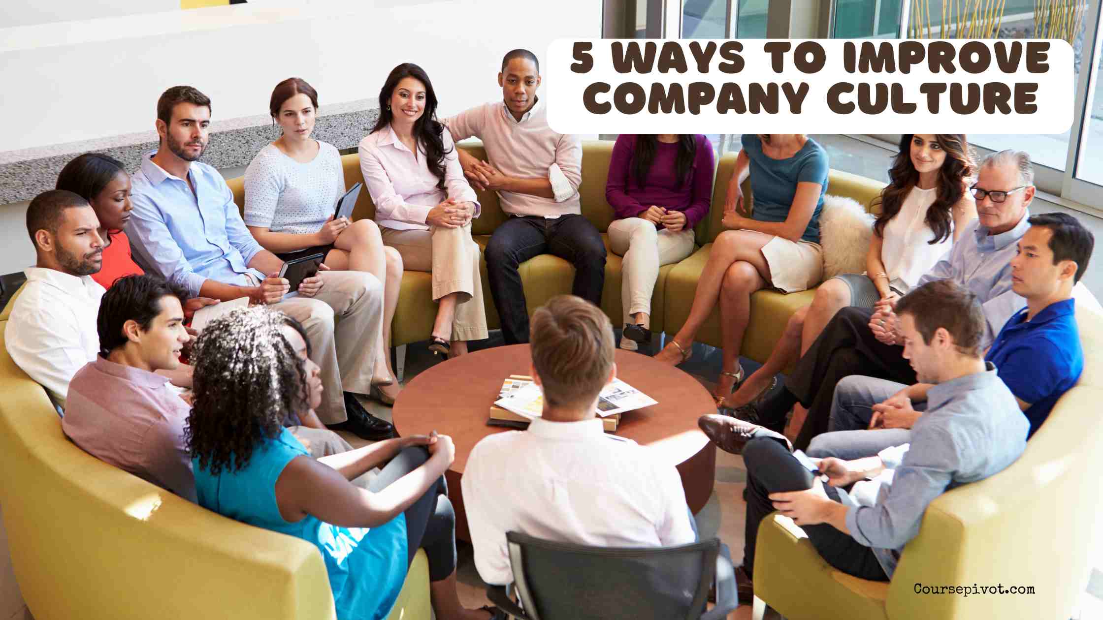 5 ways to improve company culture