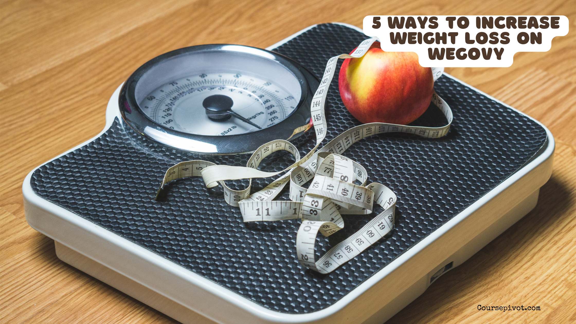 5 ways to increase weight loss on wegovy