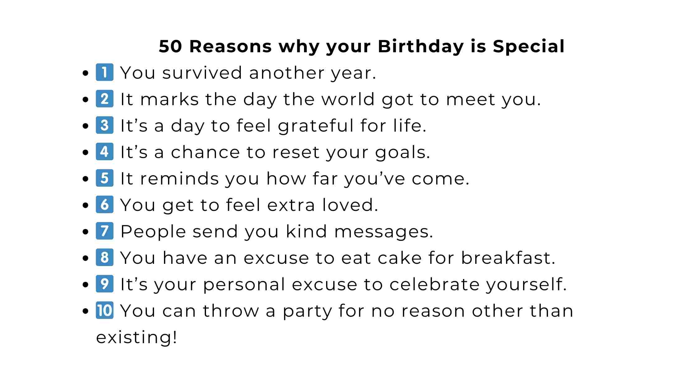50 Reasons Why Your Birthday Is Special