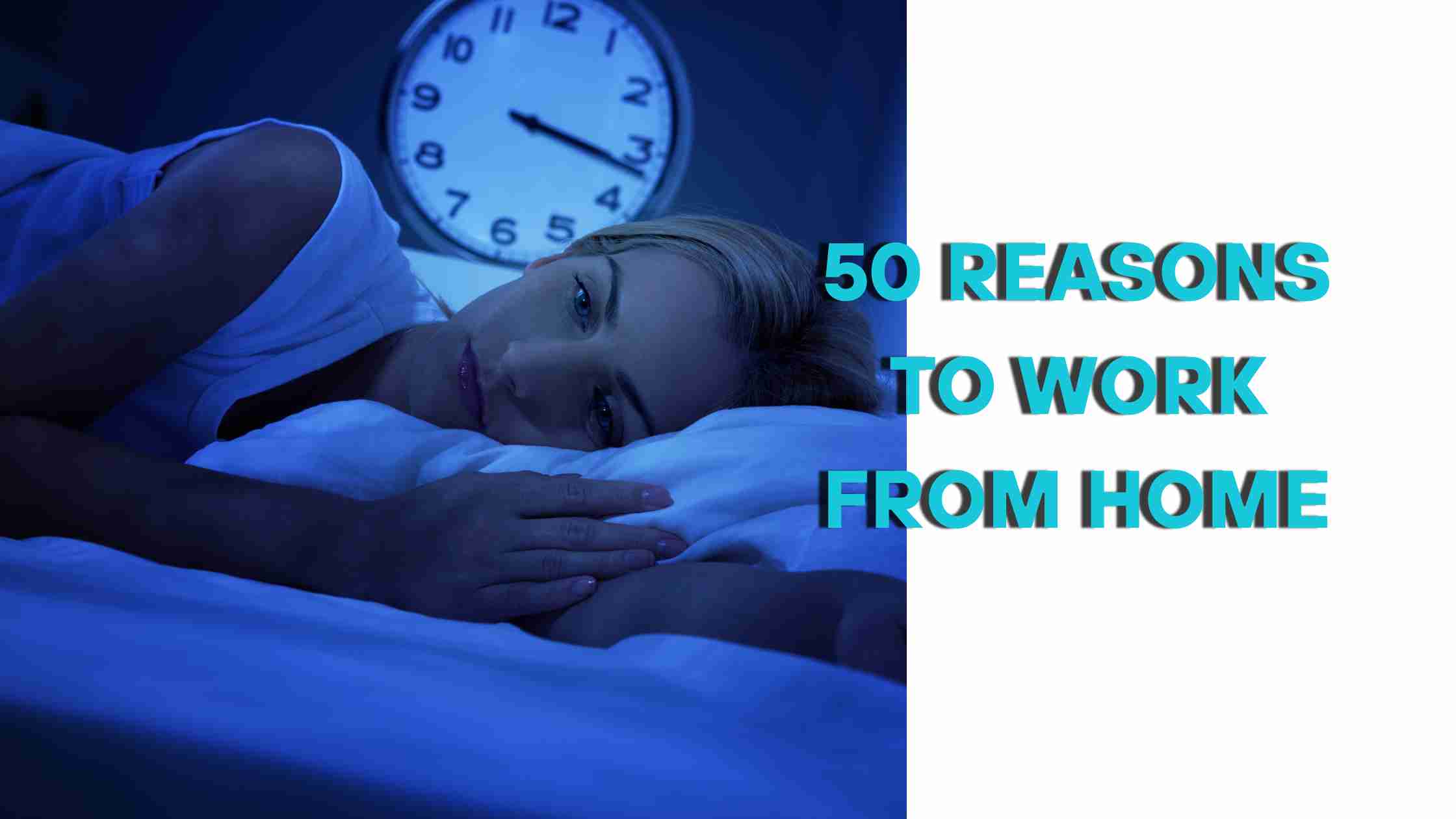 50 Reasons to Work From Home