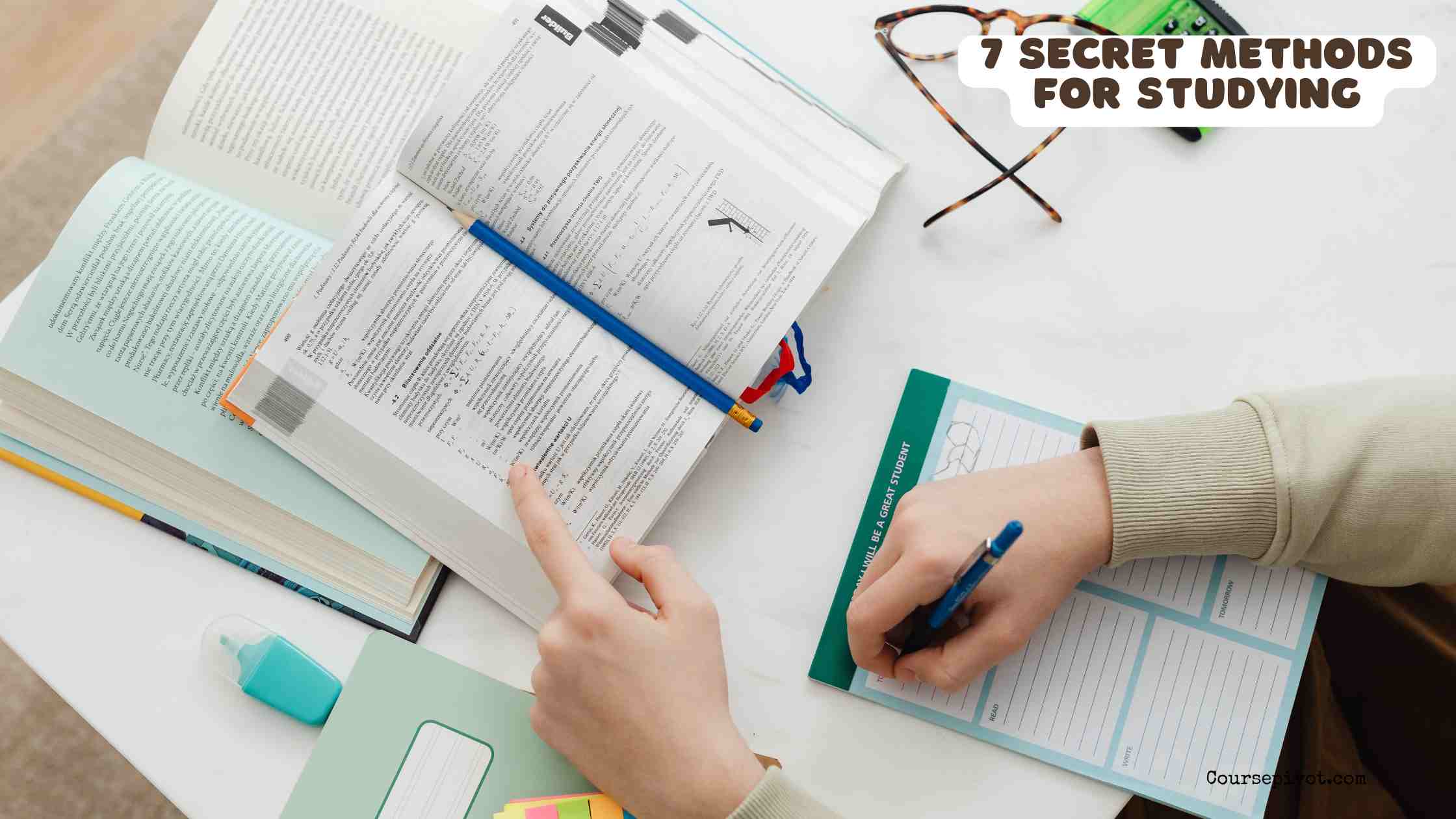 7 Secret Methods for Studying