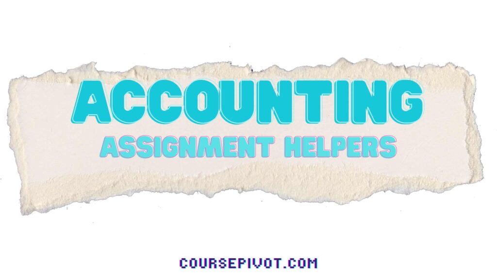 Pay someone to do my accounting assignments homework