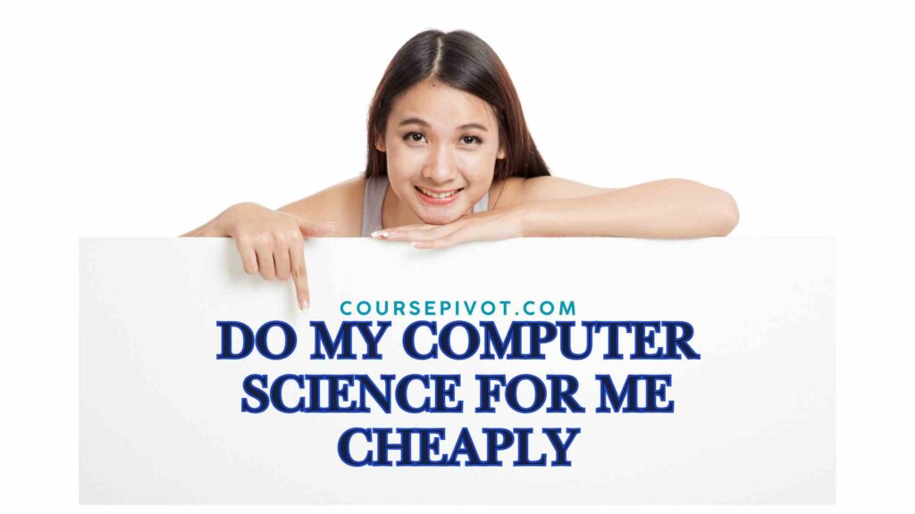 Best website to do my computer science for me online