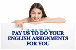 Can I hire someone to write my English assignments for me