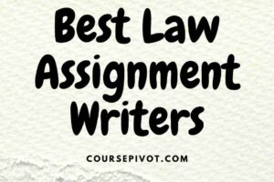 Best law Assignment helpers in the world