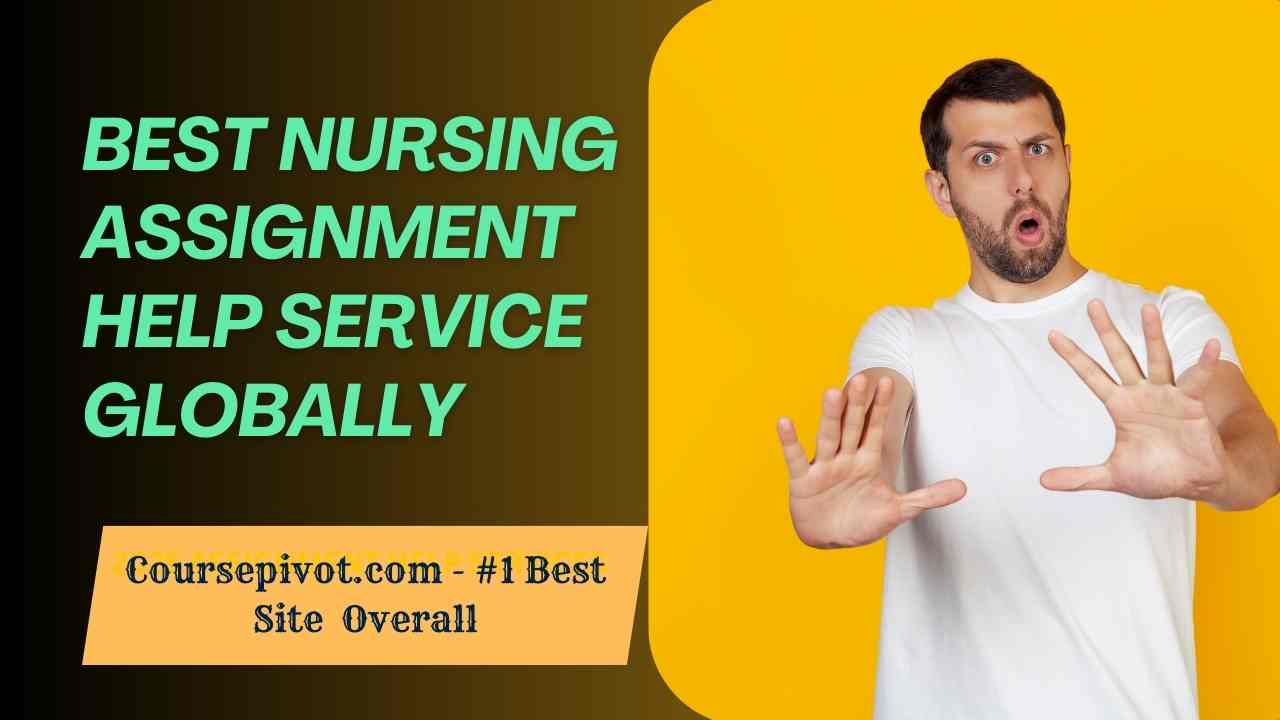 Best nursing assignment writing services in the world