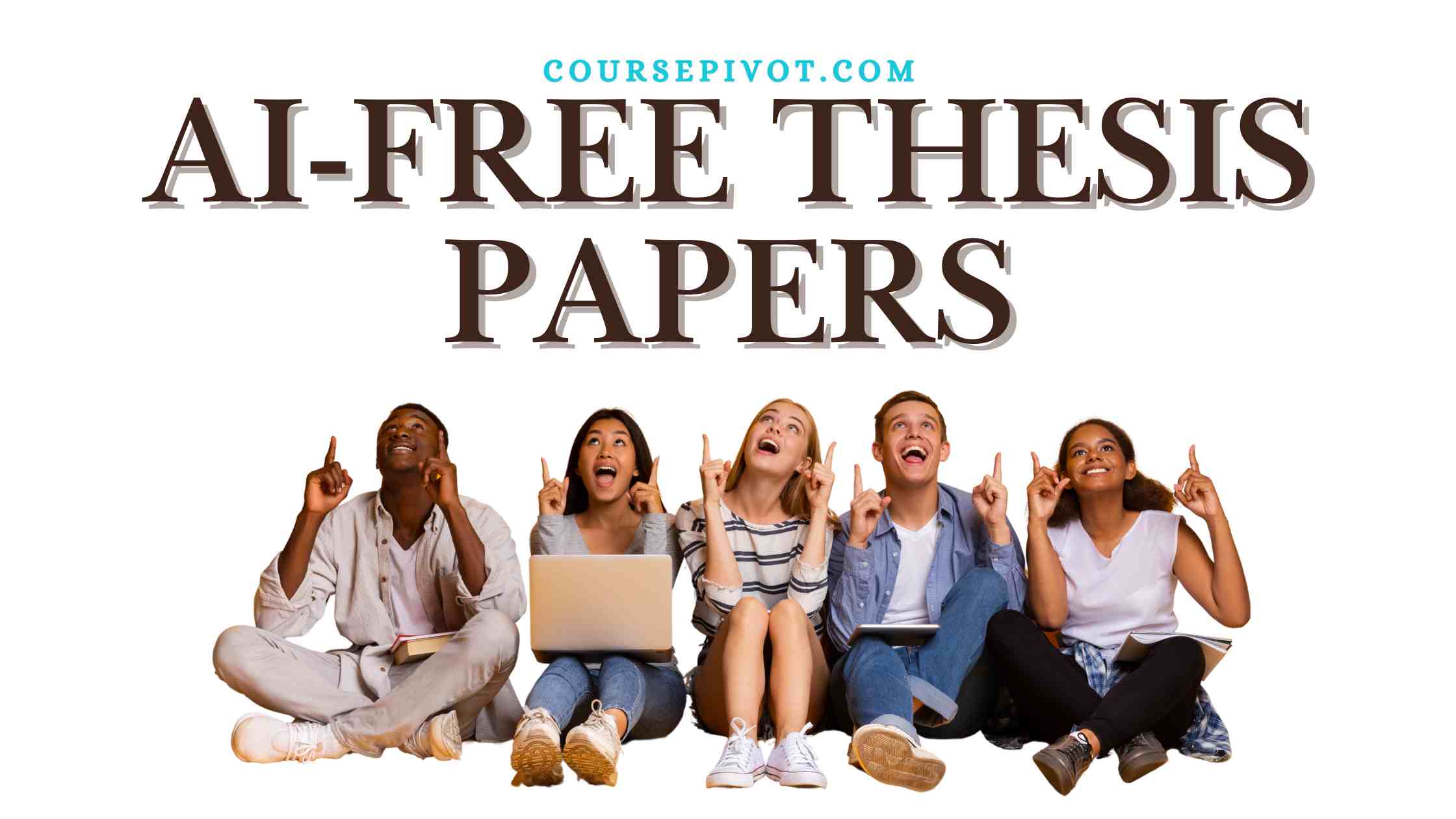 Coursepivot writes custom thesis papers for college, high school, masters university, and doctoral students