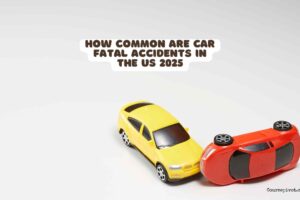 Roadway Realities: How Common Are Fatal Car Accidents in the US