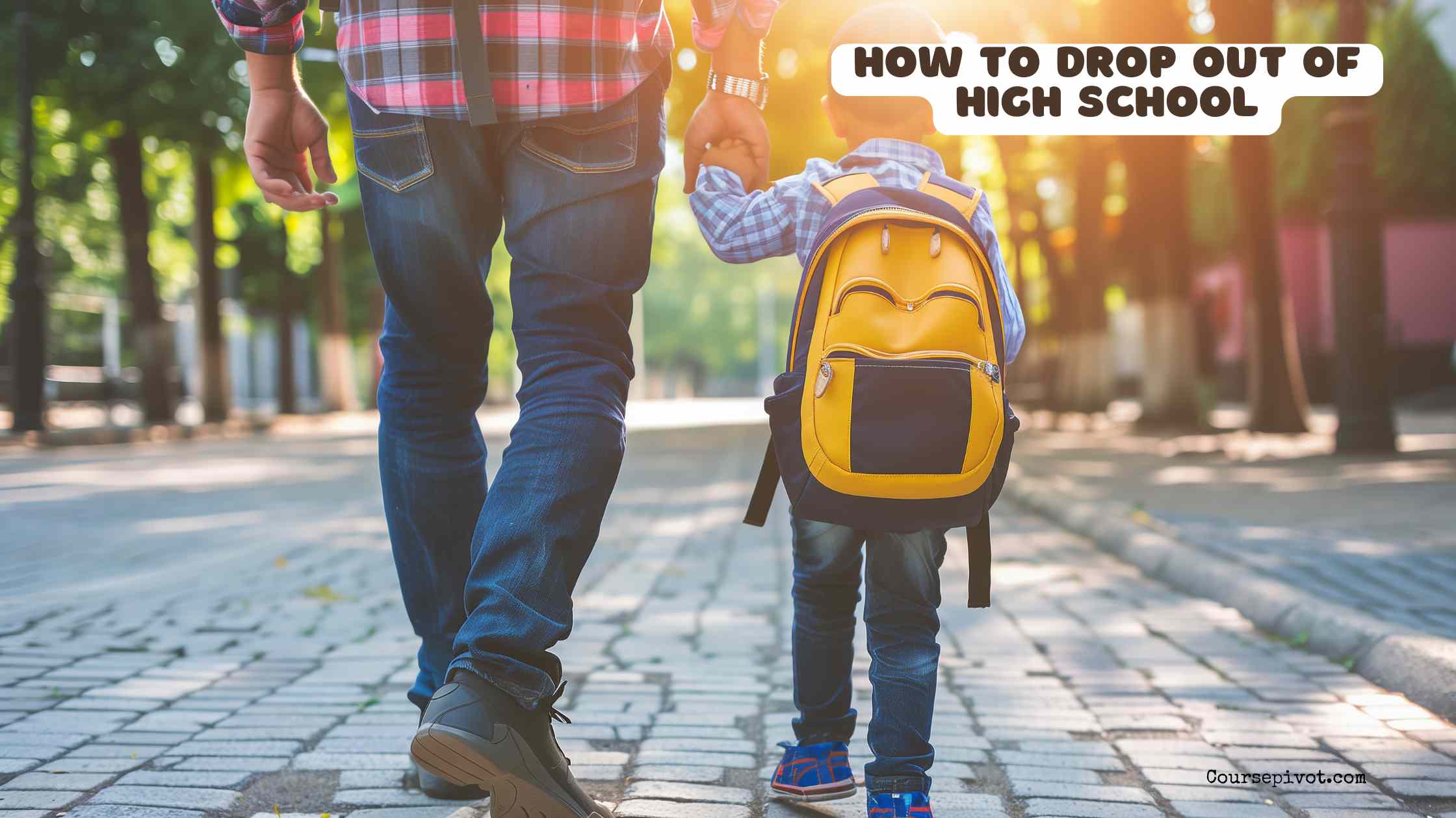 How to Drop Out of High School