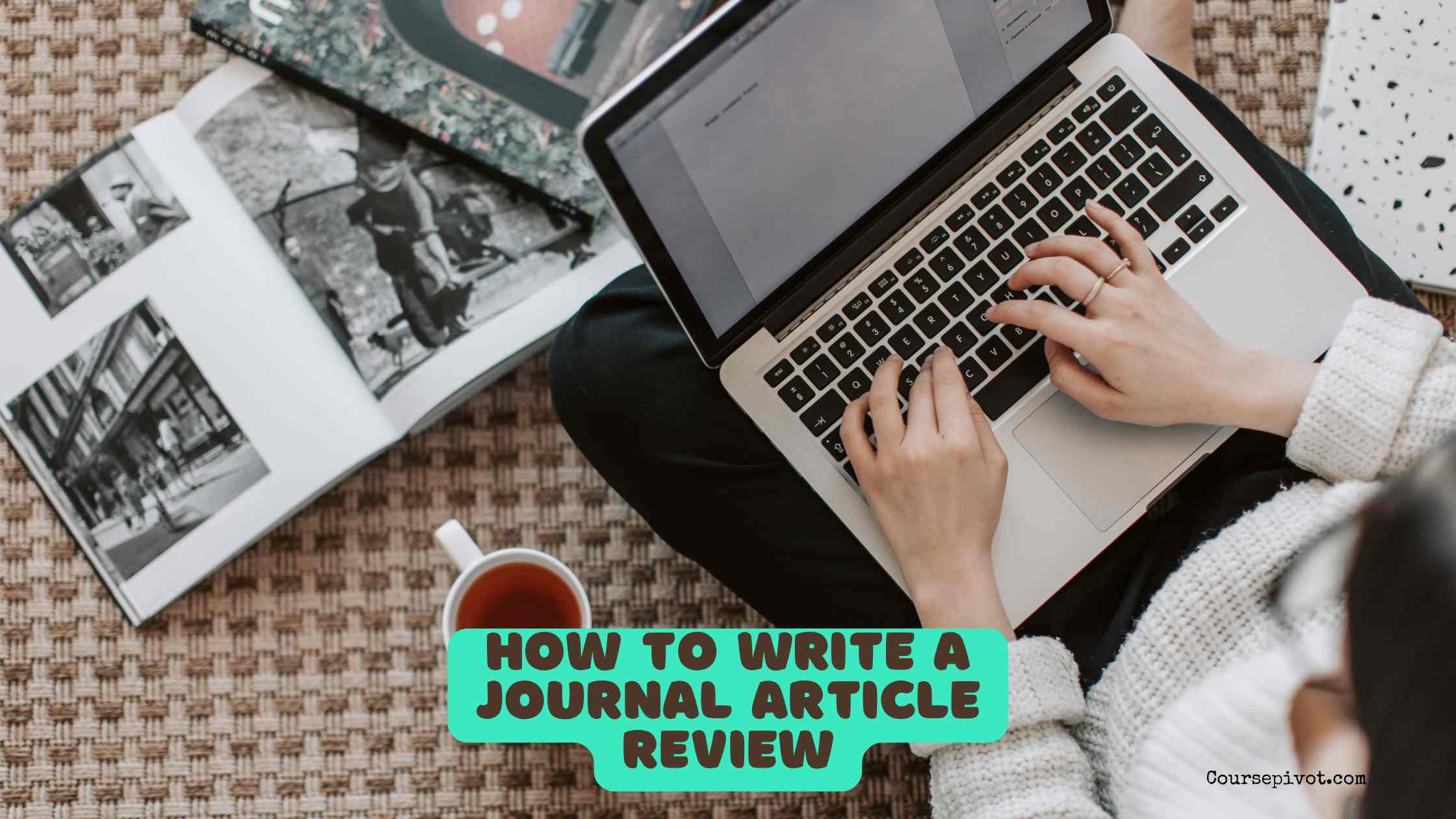 How to Write a Journal Article Review: Article Review Example
