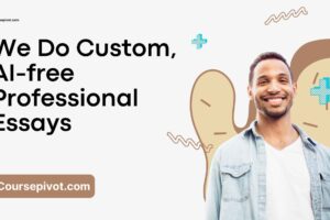 Pay someone on Coursepivot to write your essay for you