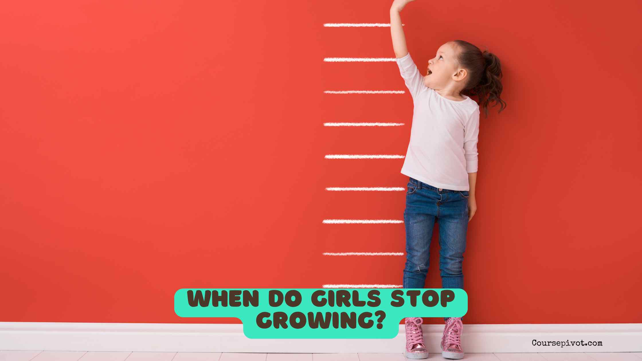 When Do Girls Stop Growing?