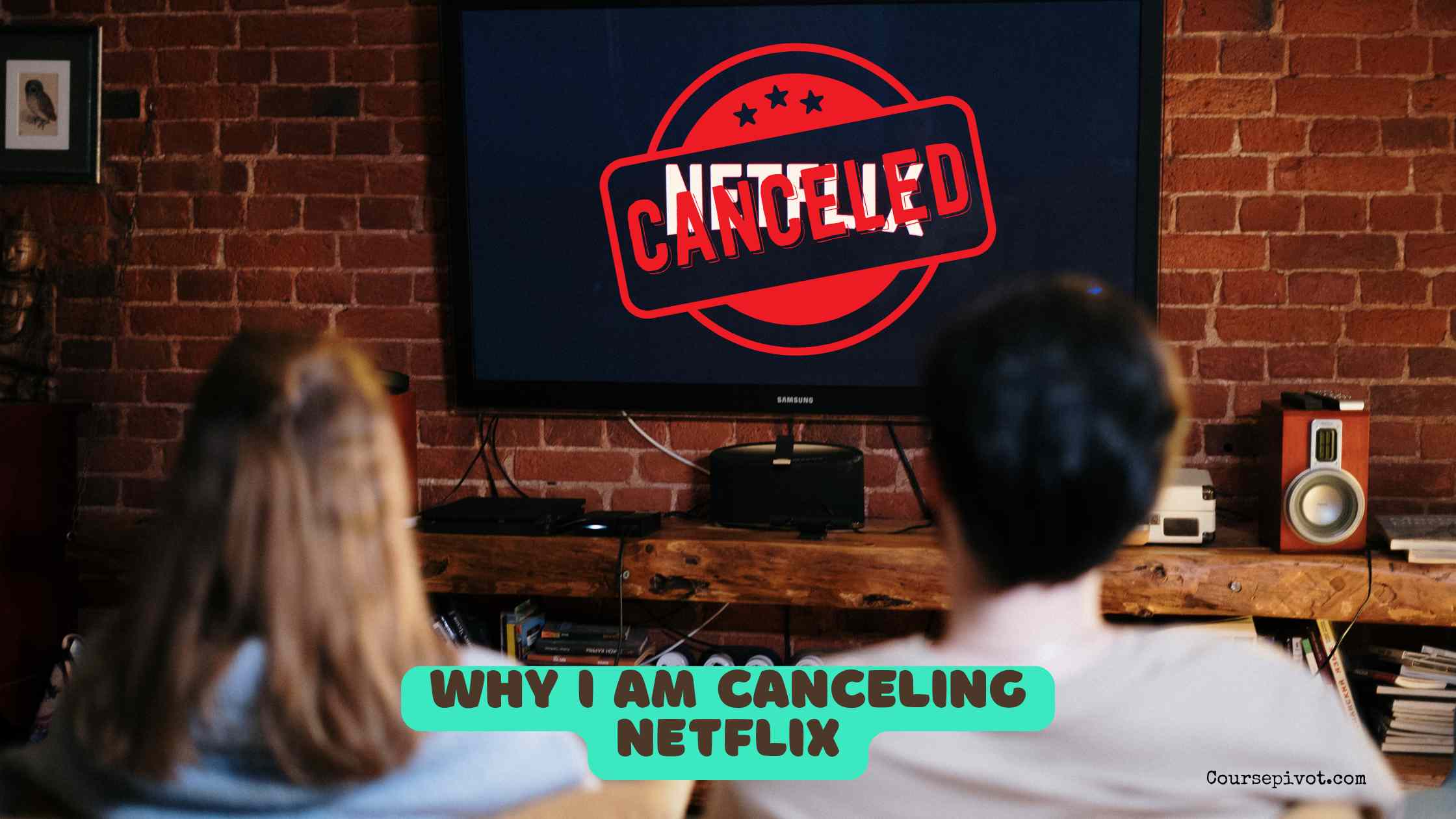 Why I am Canceling Netflix