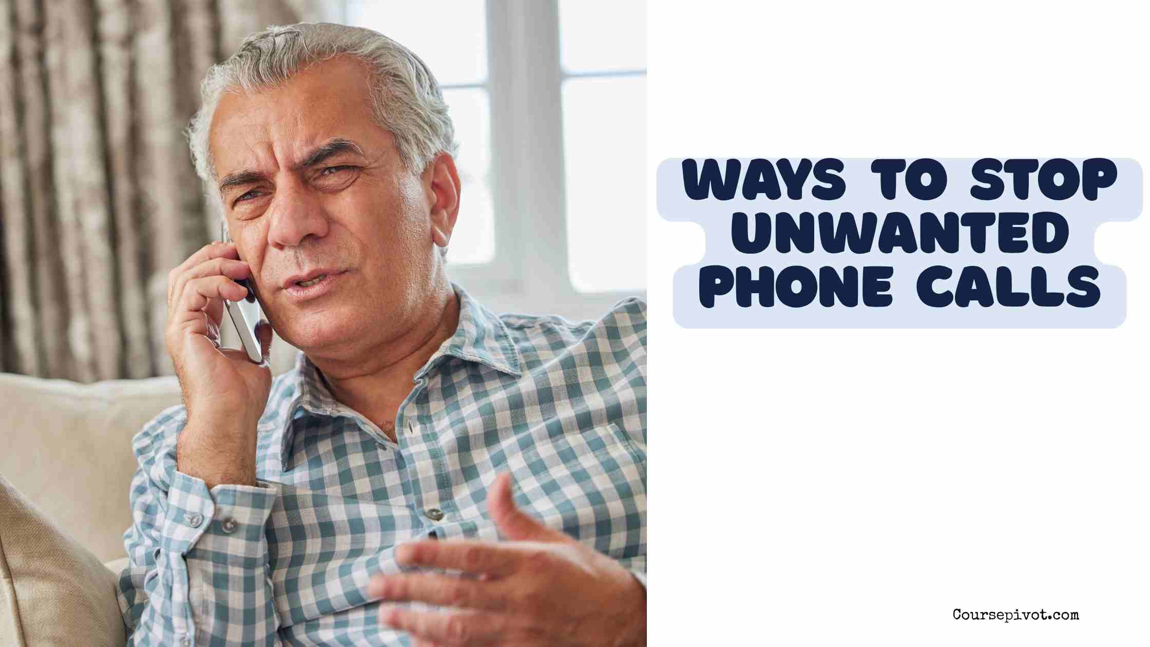 Ways to Stop Unwanted Phone Calls