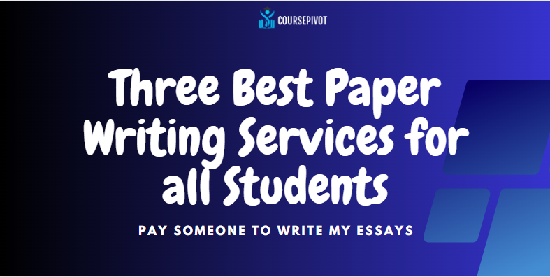 An image describing three best write my essays services