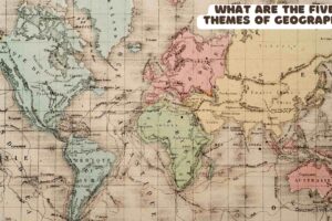 what are the five themes of geography