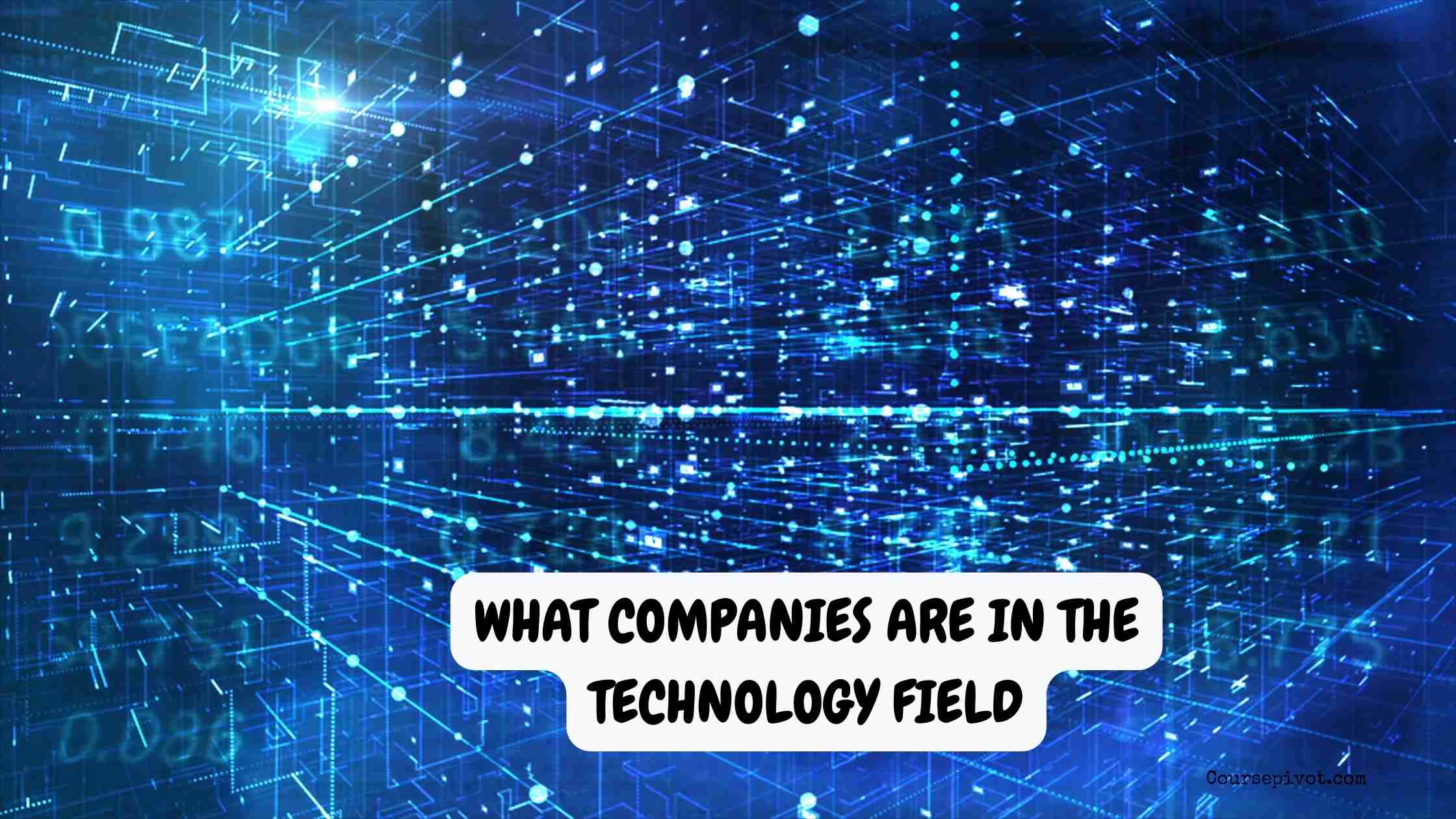 what companies are in the technology field